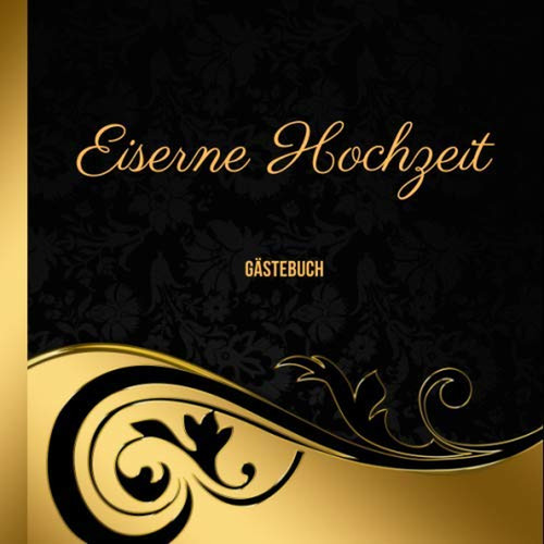 Eiserne hochzeit gästebuch - eiserne,
