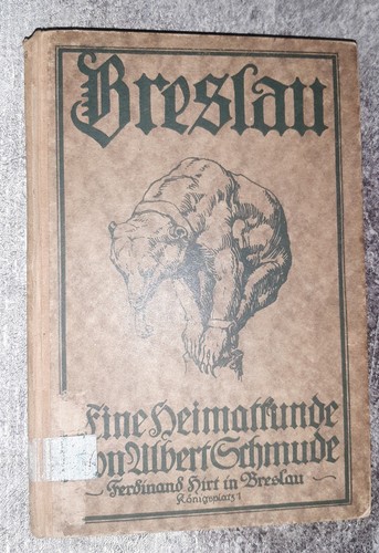 Breslau eine heimatkunde - breslau.,