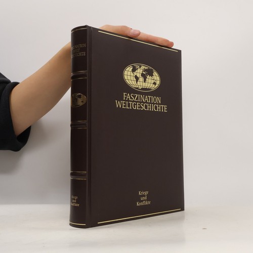 Faszination weltgeschichte - faszination,