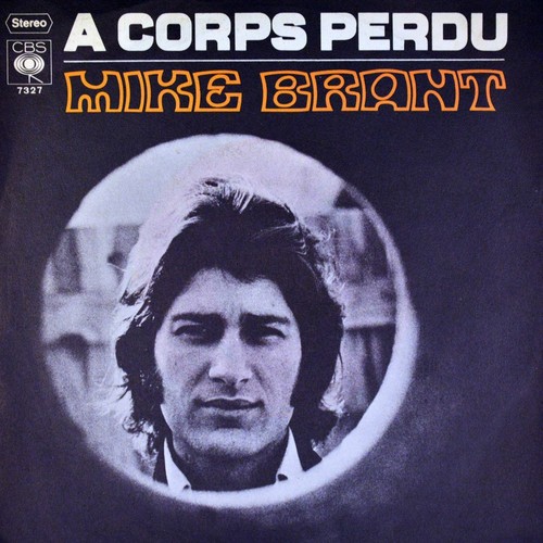 Mike brant corps perdu - corps,