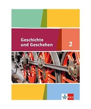 Geschichte und Geschehen. Schülerband 7. oder 8. Klasse. Ausgabe für Hamburg, 
