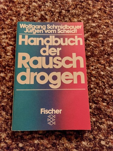 Handbuch der rauschdrogen buch - handbuch,