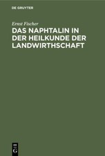 Das Naphtalin in der Heilkunde