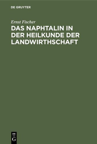Das naphtalin der heilkunde - naphtalin, in