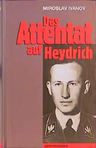 Das attentat auf heydrich - attentat,