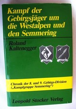 Kampf der Gebirgsjäger um die Westalpen - Chronik 8. und 9. Gebirgsdivision