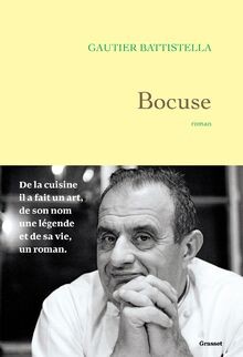 Bocuse roman von battistella - bocuse:,