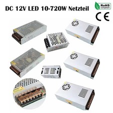 DC 12V LED 12W-720W Netzteil