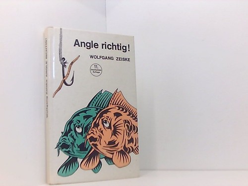 Angle richtig zeiske - richtig!,