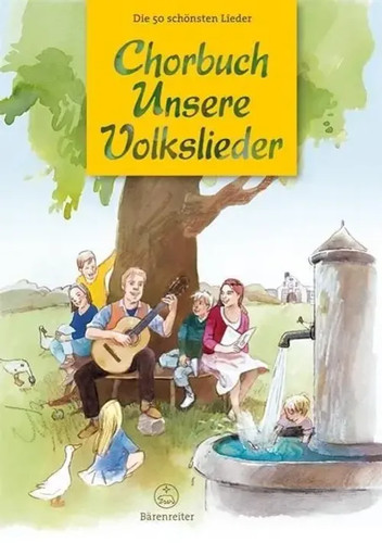 Chorbuch unsere volkslieder - volkslieder, |
