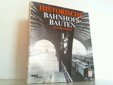 Historische Bahnhofsbauten -