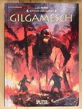 Gilgamesch - Mythen der Antike
