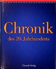 Die Neue Chronik des 20. Jahrhunderts