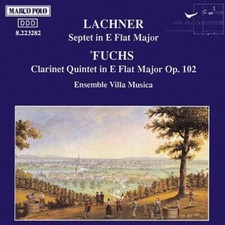 Lachner / Fuchs / Villa Musica