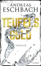 Teufelsgold: Thriller von