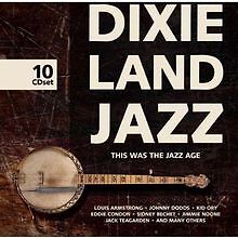 Dixieland Jazz - This was the