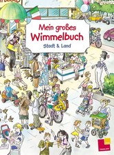 Mein grosses Wimmelbuch Stadt