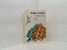 Angle richtig! Zeiske, Wolfgang, und Reiner, Zieger: