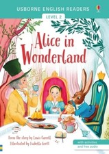 Alice in Wonderland ~ Lewis Carroll ~  9781474958028