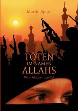 Tten im Namen Allahs: Wenn