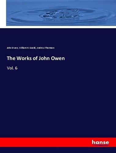 The works john owen - of,