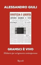 Gramsci è vivo. Sillabario