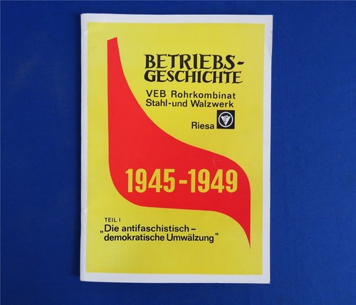 Betriebsgeschichte veb - betriebsgeschichte,