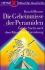 Die geheimnisse der pyramiden - die,