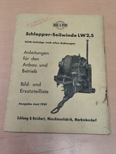 Schlang & Reichart Seilwinde 1961 LW2,5 Betriebsanleitung Ersatzteilliste   K70