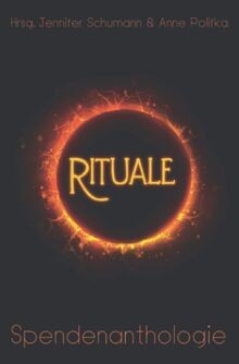 Rituale spendenanthologie von - rituale:,