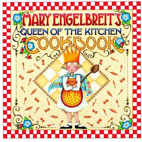 Mary engelbreit queen - of, the