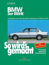 WERKSTATTHANDBUCH REPARATURANLEITUNG - SO WIRDS GEMACHT 58 BMW 3er REIHE E30
