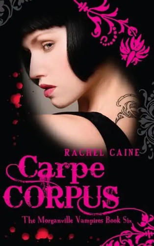 Carpe corpus the - corpus, (the