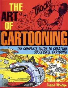 The art cartooning - the, cartooning: