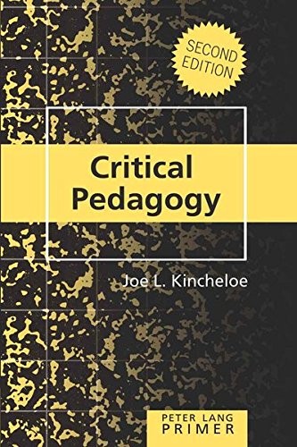 Critical pedagogy primer - critical,
