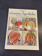 Die Neue Gemüse-Apotheke