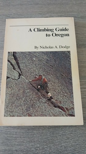Climbing guide oregon by - a,