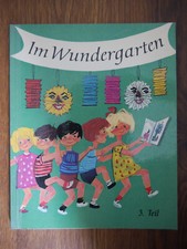 "Im Wundergarten" 3. Teil altes Schulbuch Lehrbuch Lesebuch Fibel