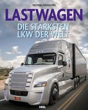 Lastwagen: Die schönsten und