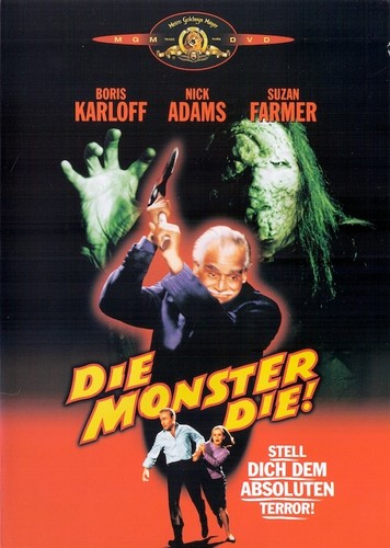 Die monster - monster, die!