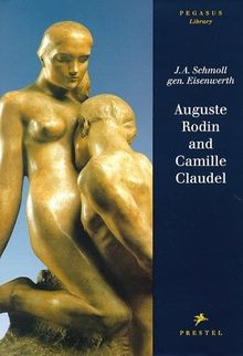Auguste rodin and camille - auguste,