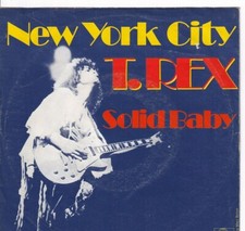 7'' Single - T. Rex - New York