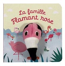Famille flamant rose von - famille,