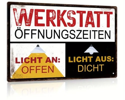 Blechschild werkstatt - blechschild,
