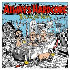Bodylotion - Always Hardcore