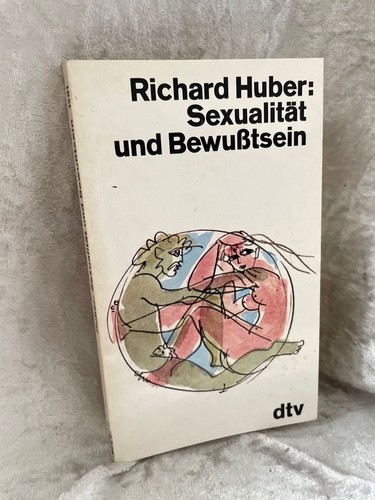 Sexualität und bewußtsein - sexualität,