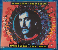 Frank Zappa – Bobby Brown - Maxi CD