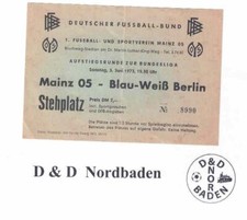 Ticket / Eintrittskarte   72/73   Aufstieg   FSV Mainz 05 - Blau Weiß 90 Berlin