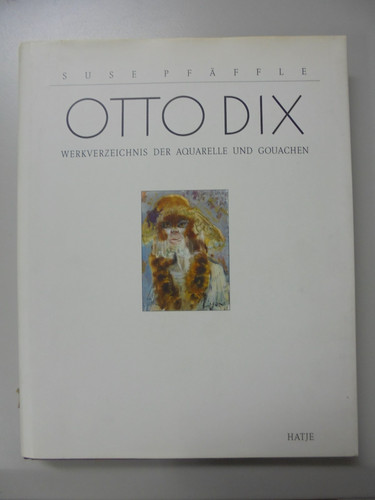 Otto dix werkverzeichnis der - werkverzeichnis,