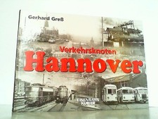 Verkehrsknoten Hannover. Von